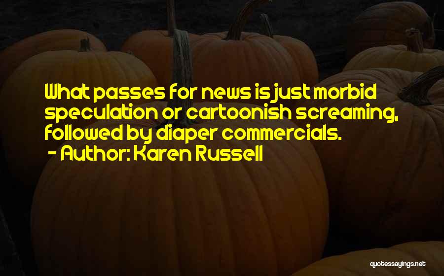 Diaper Quotes By Karen Russell