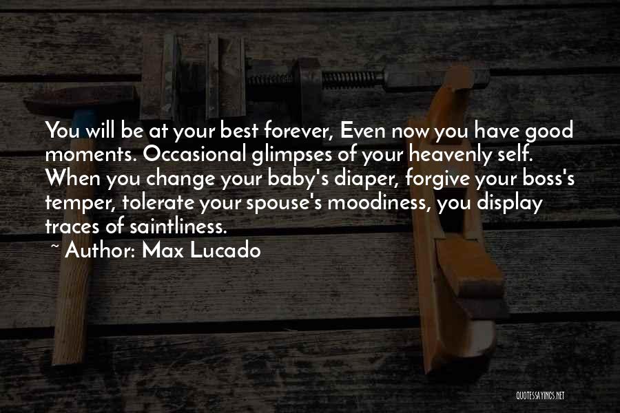 Diaper Quotes By Max Lucado