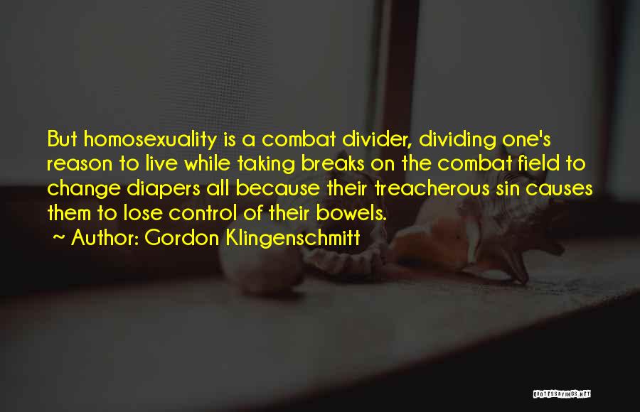Diapers Quotes By Gordon Klingenschmitt