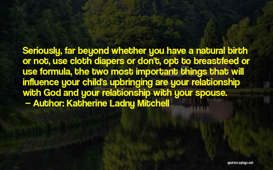 Diapers Quotes By Katherine Ladny Mitchell