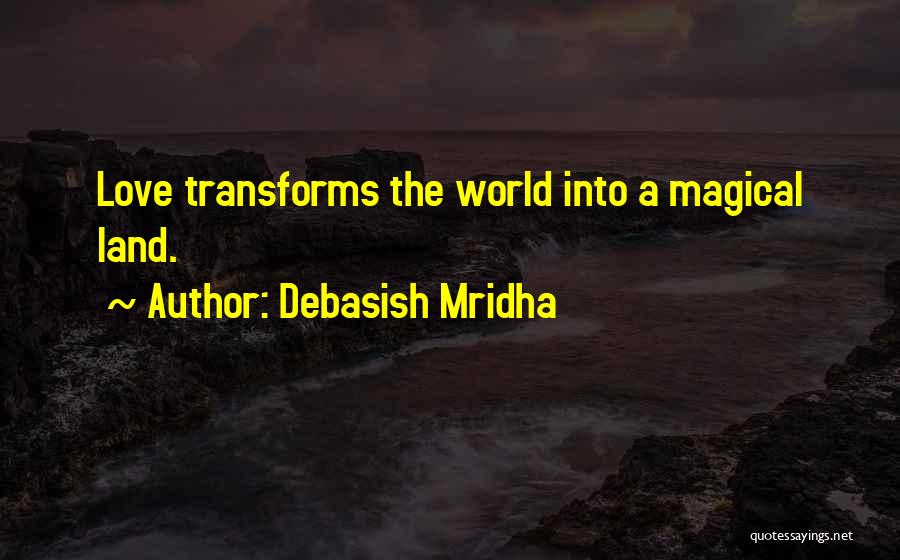 Diapositive Film Quotes By Debasish Mridha