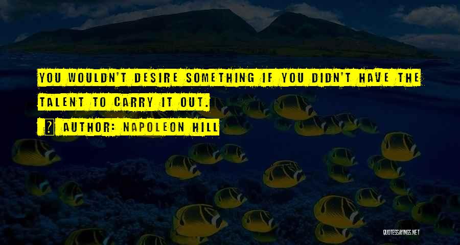 Diapositive Film Quotes By Napoleon Hill