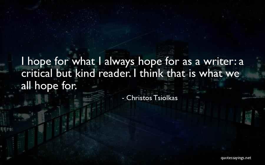 Diard Immo Quotes By Christos Tsiolkas Diard Immo Quotes By Christos Tsiolkas