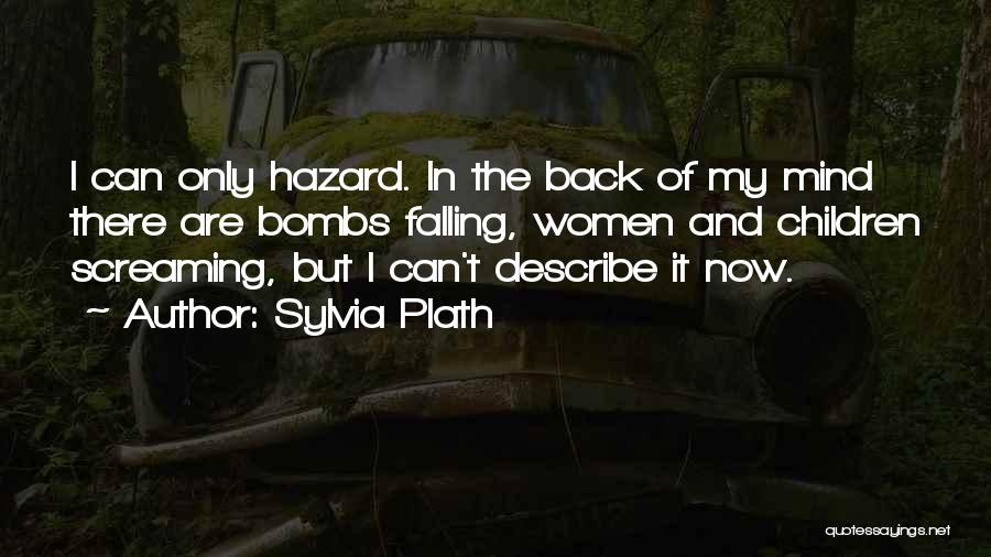 Diaries And Journals Quotes By Sylvia Plath