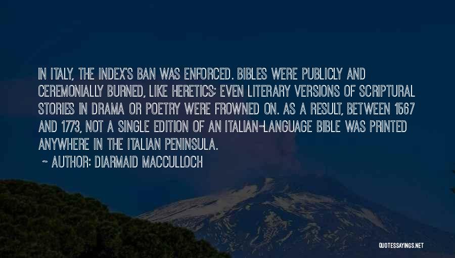 Diarmaid MacCulloch Quotes 1830575