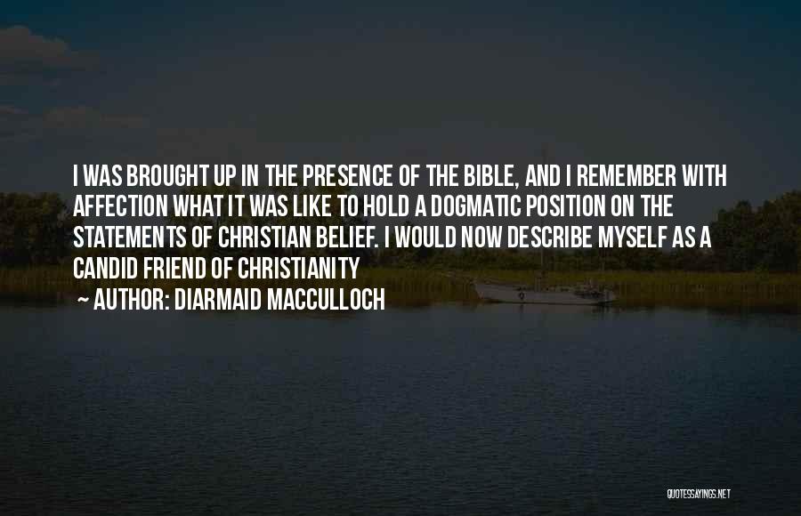 Diarmaid MacCulloch Quotes 1956397