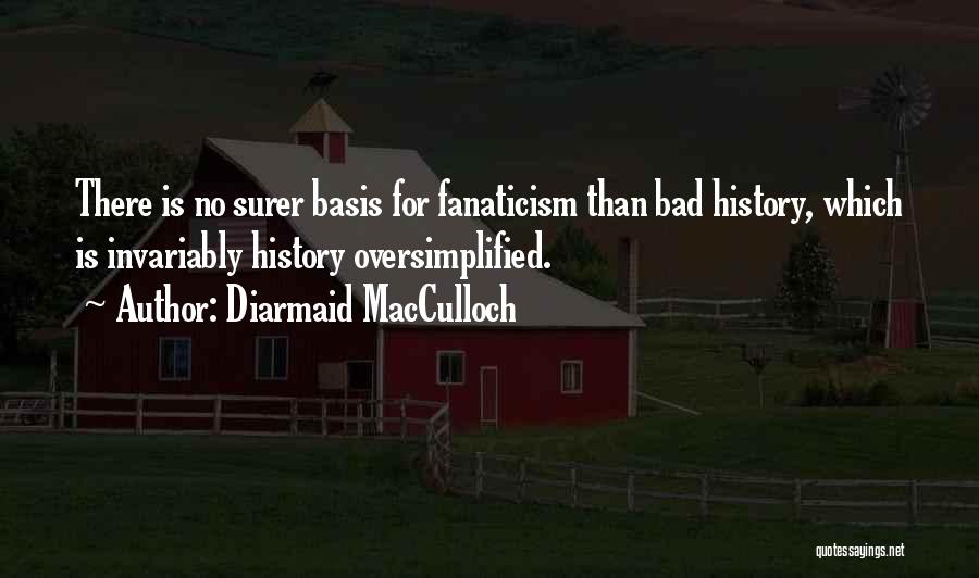 Diarmaid MacCulloch Quotes 345711