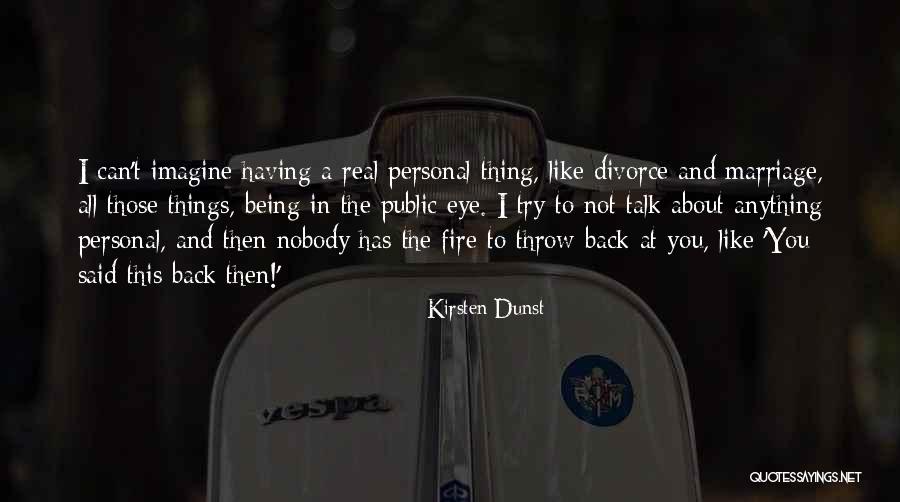 Diarmuid Ua Quotes By Kirsten Dunst Diarmuid Ua Quotes By Kirsten Dunst