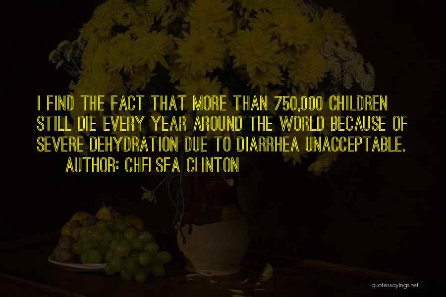 Diarrhea Quotes By Chelsea Clinton