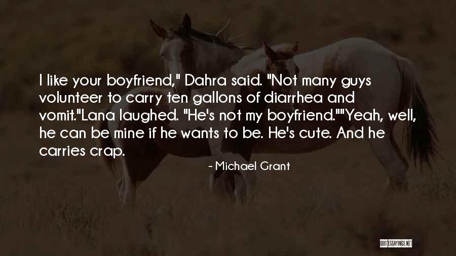 Diarrhea Quotes By Michael Grant