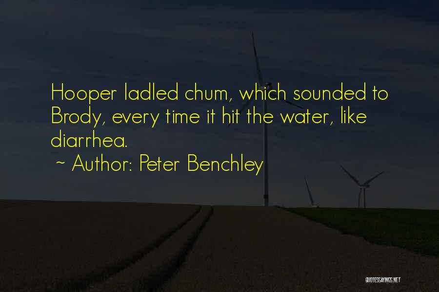 Diarrhea Quotes By Peter Benchley