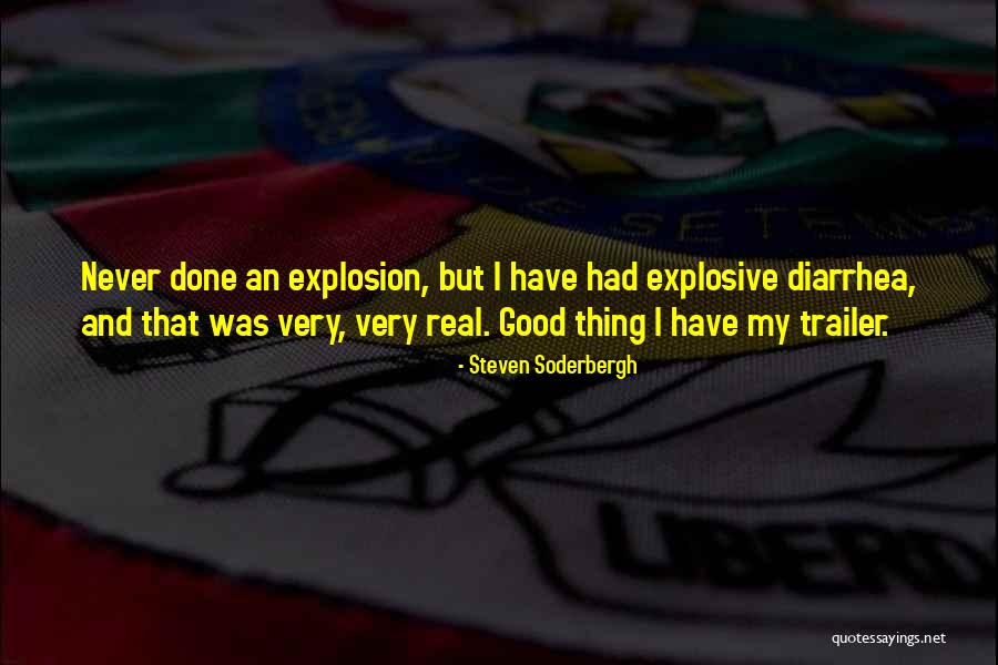 Diarrhea Quotes By Steven Soderbergh Diarrhea Quotes By Steven Soderbergh