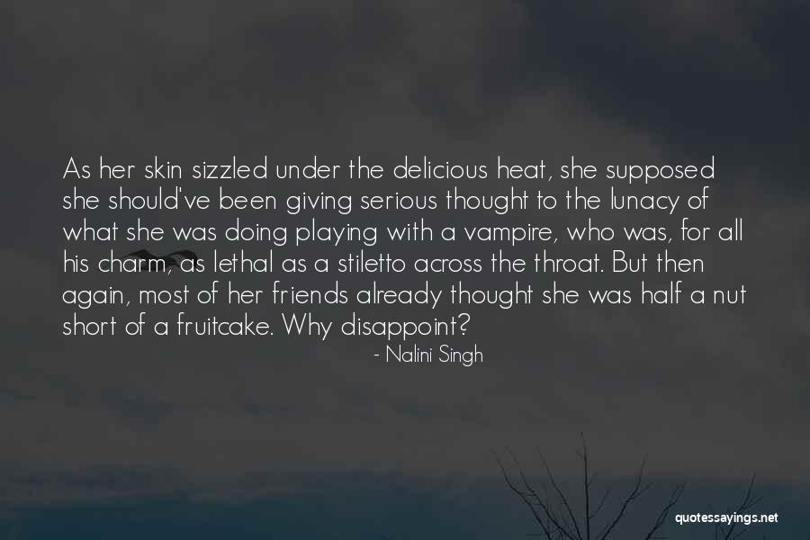 Diarry Quotes By Nalini Singh Diarry Quotes By Nalini Singh