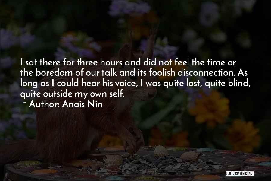 Diary Entry Quotes By Anais Nin