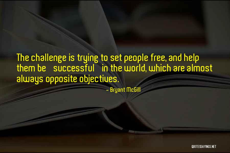 Diary Of A Madman Quotes By Bryant McGill Diary Of A Madman Quotes By Bryant McGill