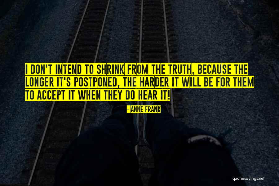 Diary Of Anne Frank Quotes By Anne Frank Diary Of Anne Frank Quotes By Anne Frank