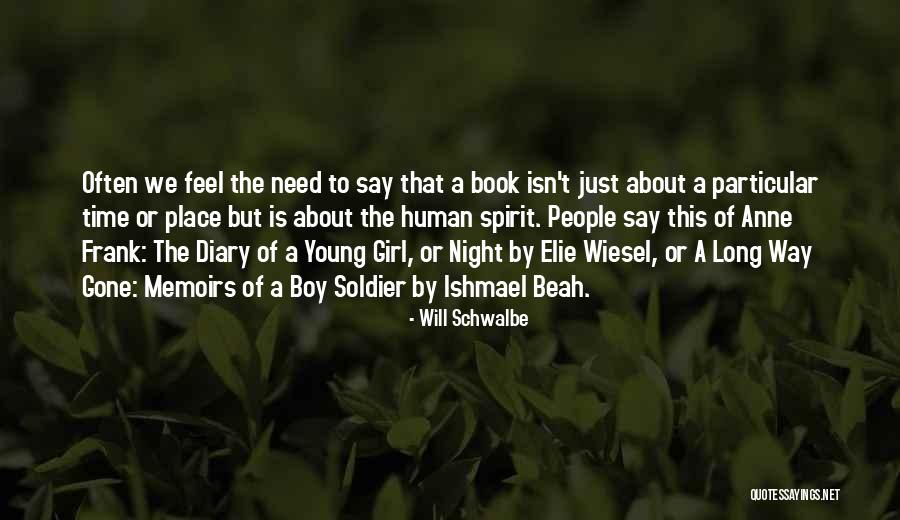 Diary Of Anne Frank Quotes By Will Schwalbe Diary Of Anne Frank Quotes By Will Schwalbe