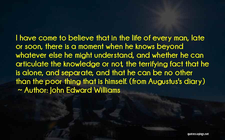 Diary Of Your Life Quotes By John Edward Williams