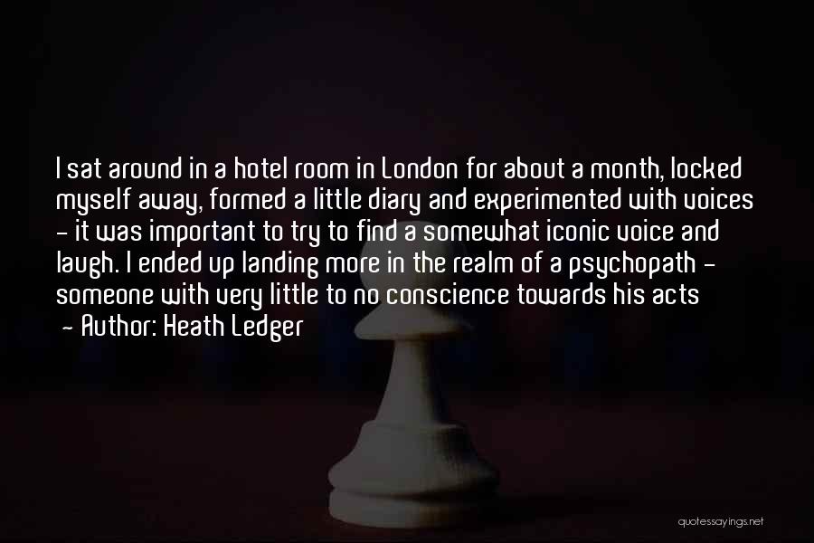 Diary Quotes By Heath Ledger