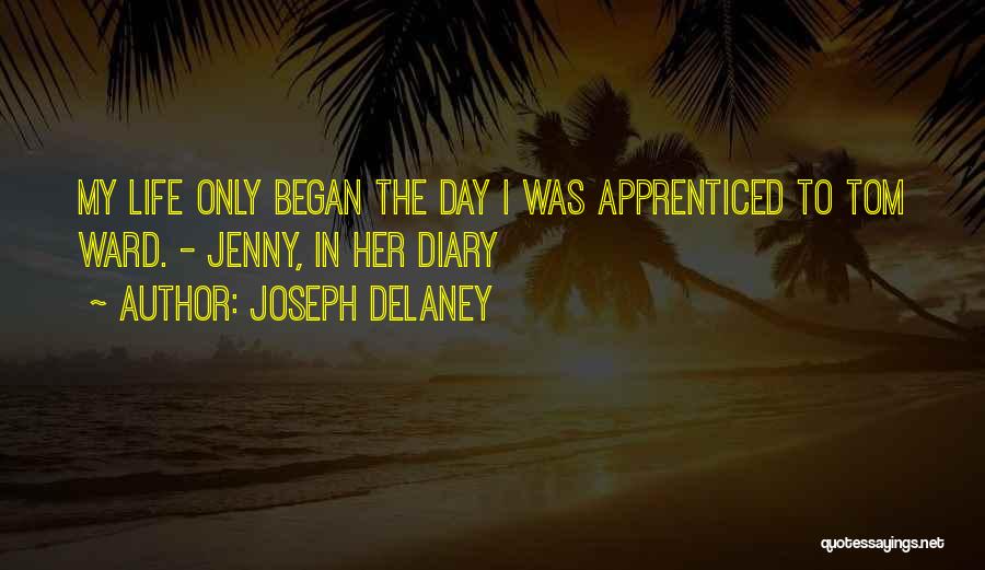 Diary Quotes By Joseph Delaney