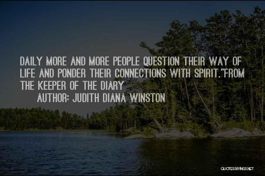 Diary Quotes By Judith Diana Winston