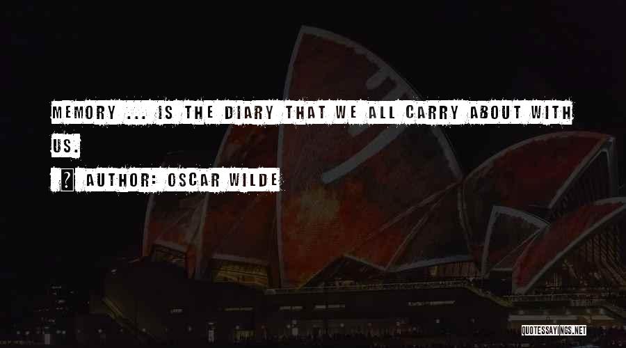 Diary Quotes By Oscar Wilde