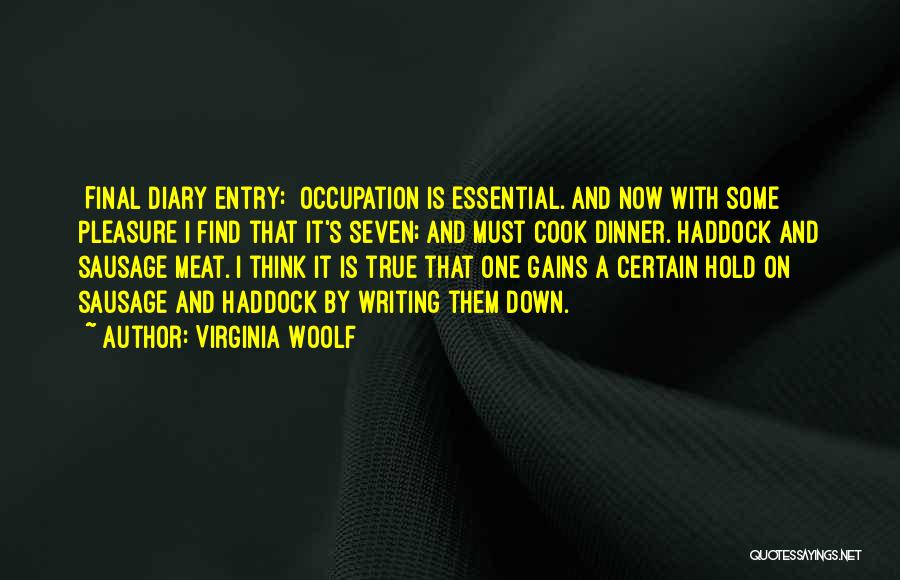 Diary Quotes By Virginia Woolf