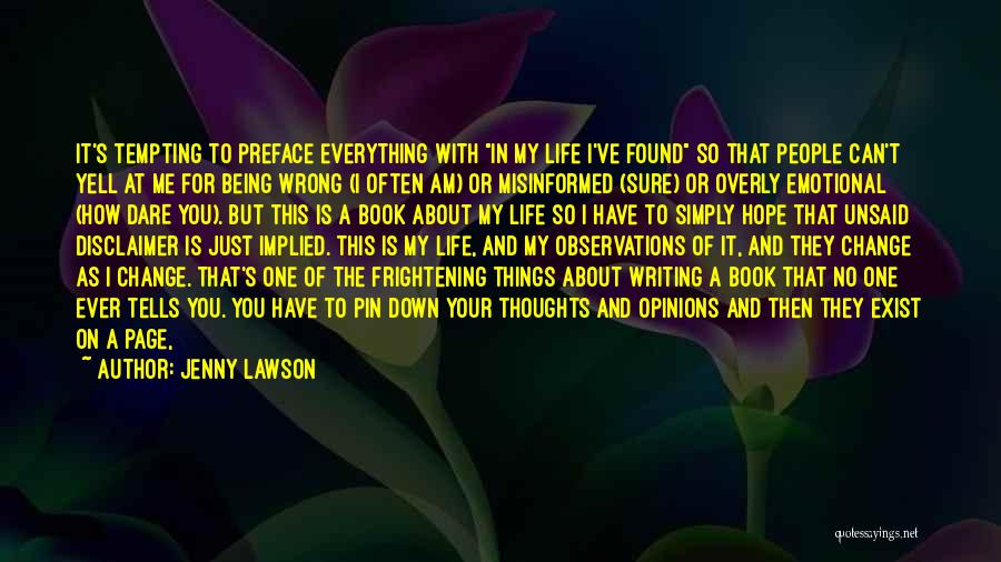 Diary Writing Quotes By Jenny Lawson