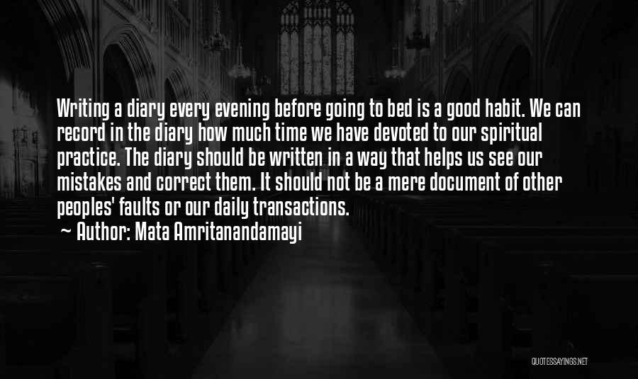 Diary Writing Quotes By Mata Amritanandamayi