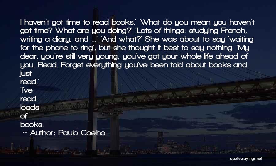 Diary Writing Quotes By Paulo Coelho