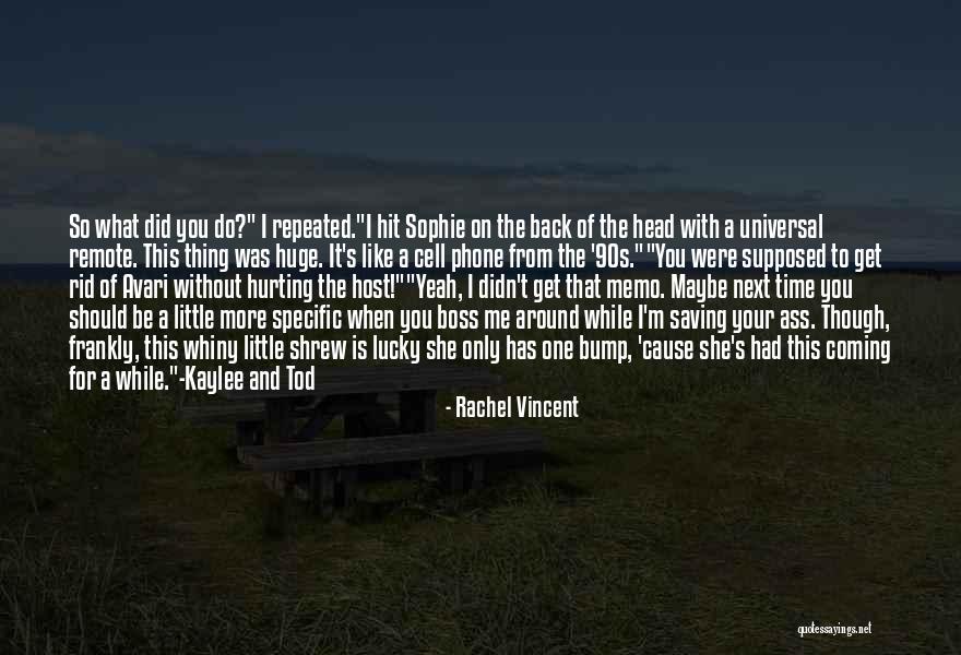 Diatex Quotes By Rachel Vincent Diatex Quotes By Rachel Vincent