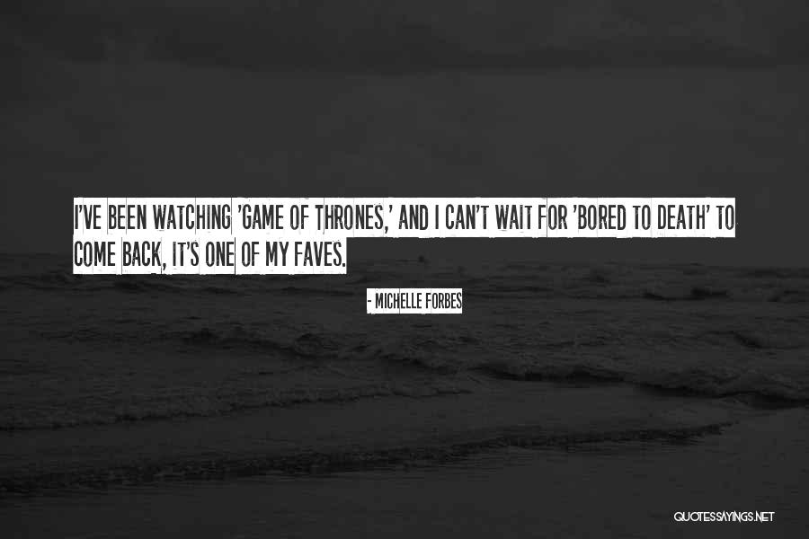 Diavolo Quotes By Michelle Forbes Diavolo Quotes By Michelle Forbes
