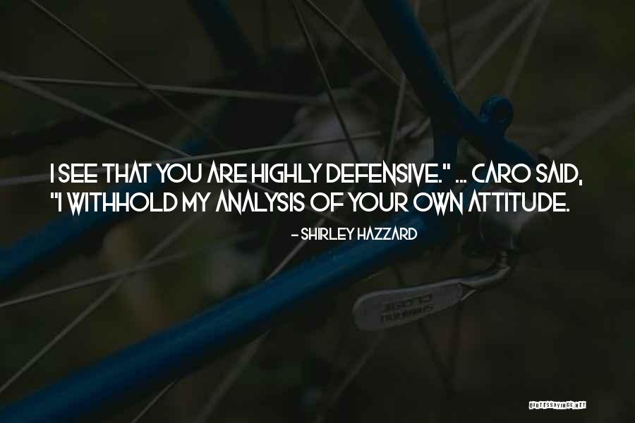 Diavolo Veste Prada Quotes By Shirley Hazzard Diavolo Veste Prada Quotes By Shirley Hazzard
