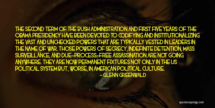 Diayegia Quotes By Glenn Greenwald Diayegia Quotes By Glenn Greenwald