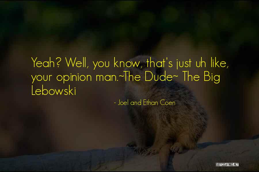 Diba Carpet Quotes By Joel And Ethan Coen Diba Carpet Quotes By Joel And Ethan Coen