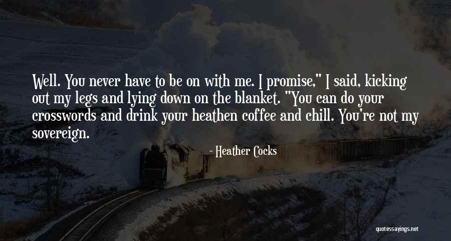 Dibalik Atau Quotes By Heather Cocks Dibalik Atau Quotes By Heather Cocks