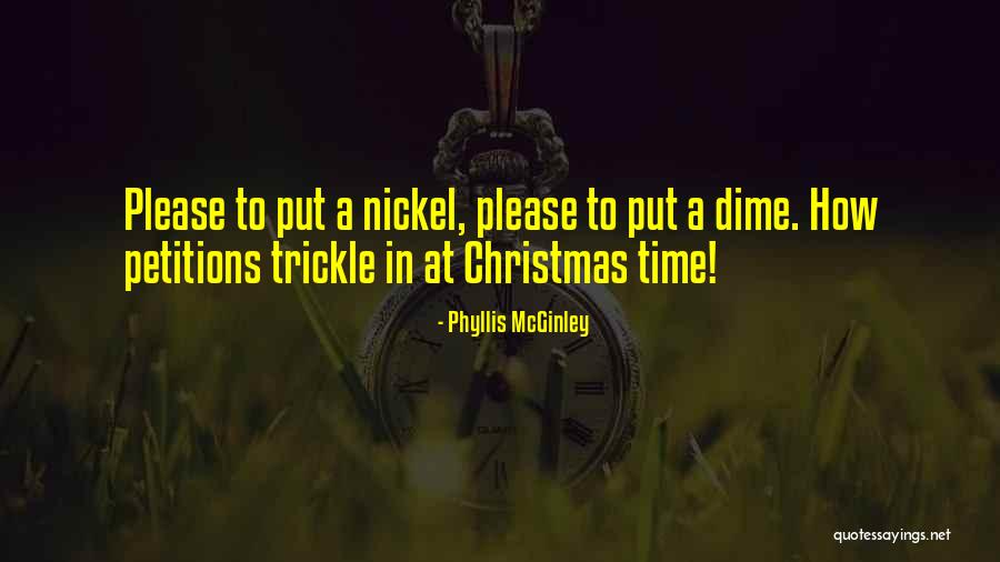 Dibangunkan Makhluk Quotes By Phyllis McGinley
