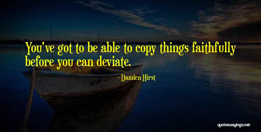 Dibbell Jr Quotes By Damien Hirst Dibbell Jr Quotes By Damien Hirst