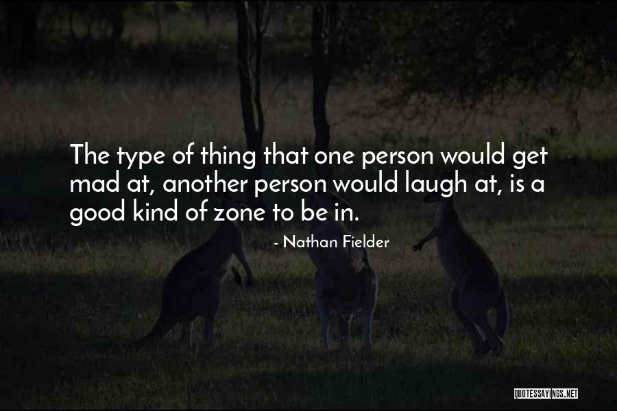 Dibbern Platter Quotes By Nathan Fielder Dibbern Platter Quotes By Nathan Fielder