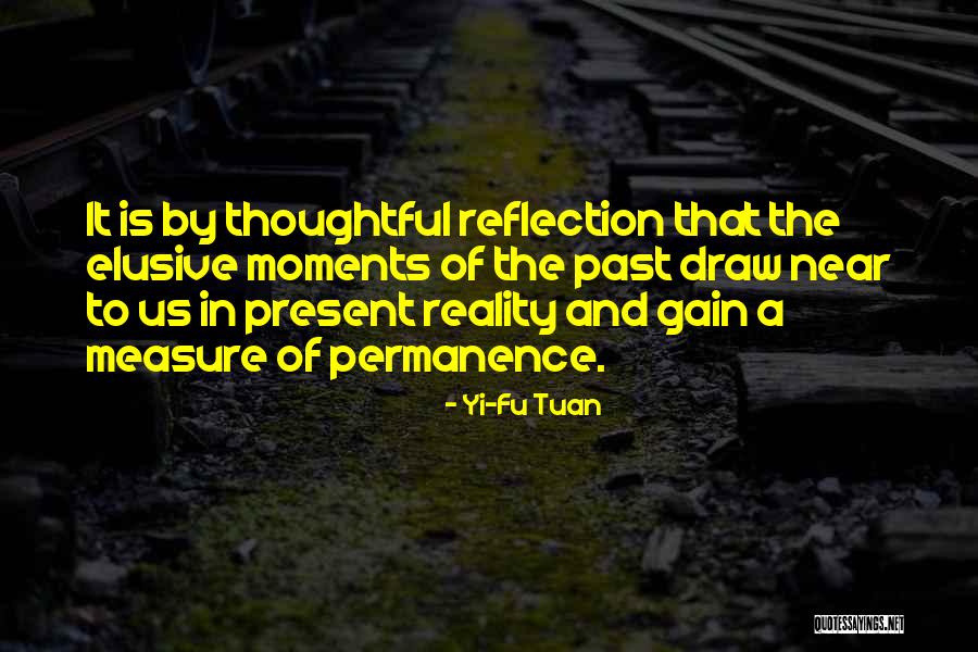 Dibdin Dirty Quotes By Yi-Fu Tuan Dibdin Dirty Quotes By Yi-Fu Tuan