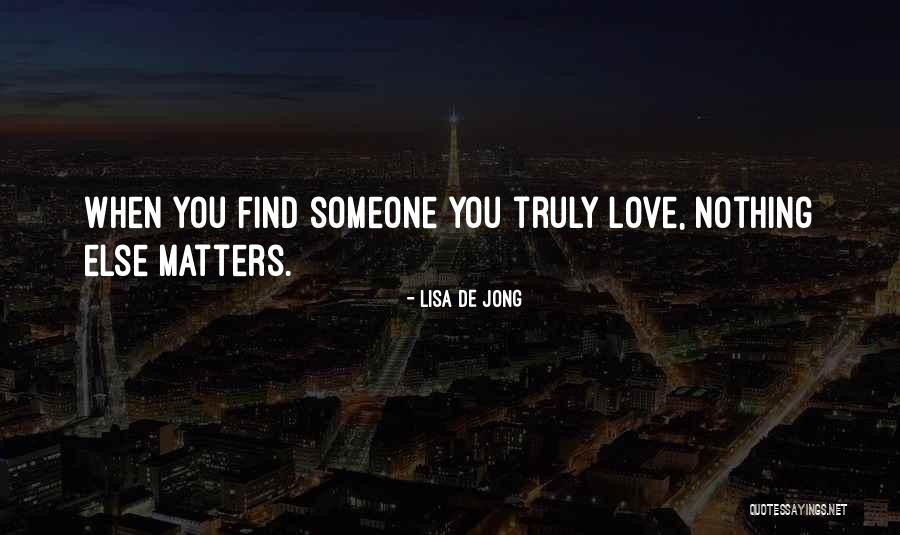 Dibeier Quotes By Lisa De Jong Dibeier Quotes By Lisa De Jong