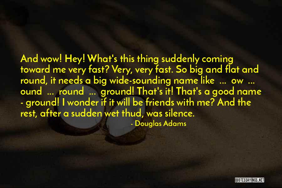 Dibekulu Quotes By Douglas Adams Dibekulu Quotes By Douglas Adams