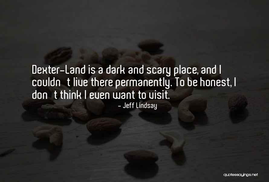 Diberkatilah Orang Quotes By Jeff Lindsay Diberkatilah Orang Quotes By Jeff Lindsay