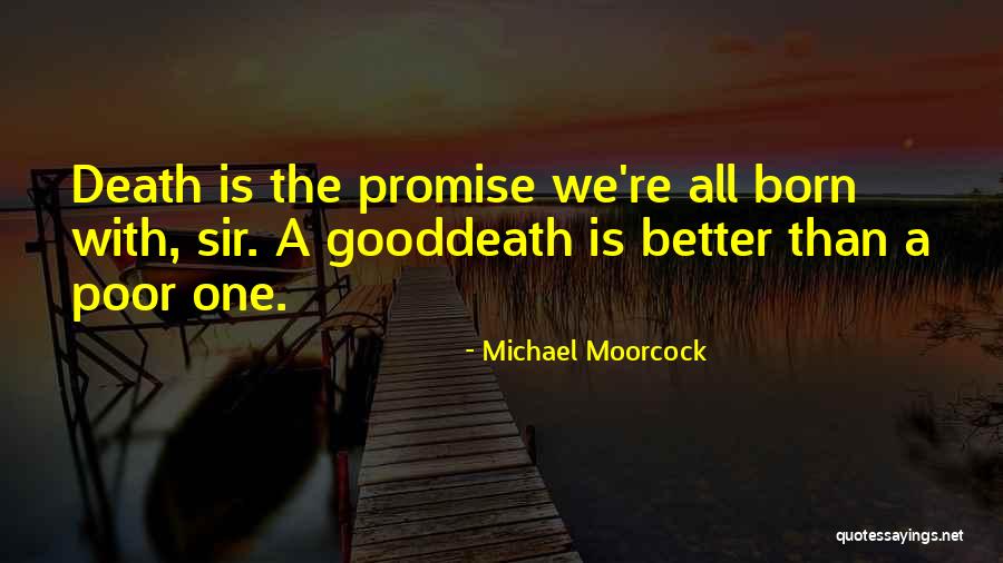 Dibiasio Family Quotes By Michael Moorcock Dibiasio Family Quotes By Michael Moorcock