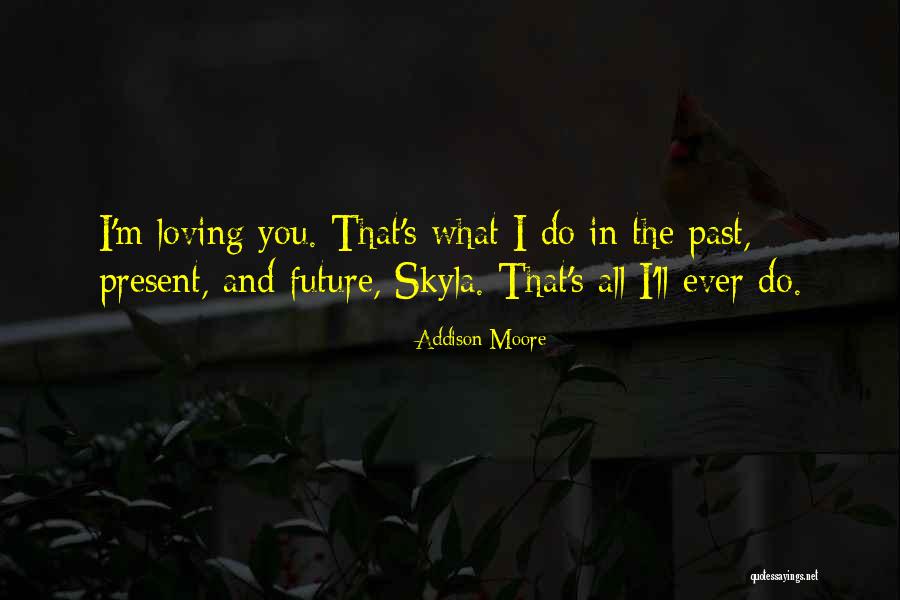 Dibona Quotes By Addison Moore Dibona Quotes By Addison Moore