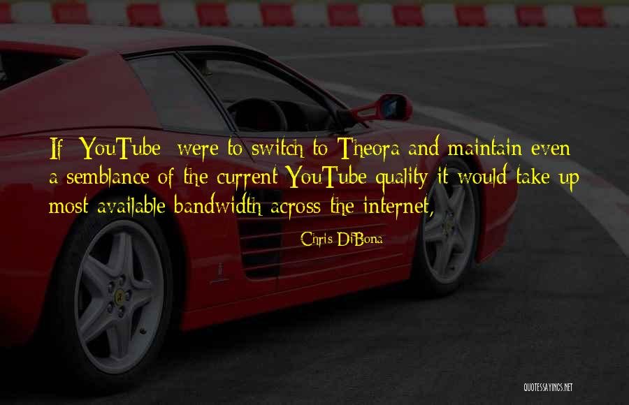 Dibona Quotes By Chris DiBona Dibona Quotes By Chris DiBona