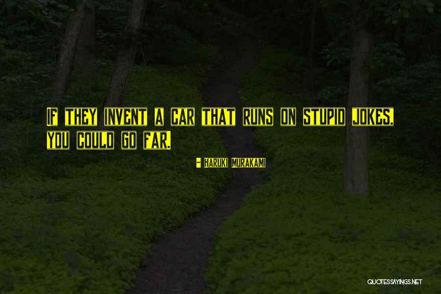 Dibuono Gastroenterologist Quotes By Haruki Murakami Dibuono Gastroenterologist Quotes By Haruki Murakami