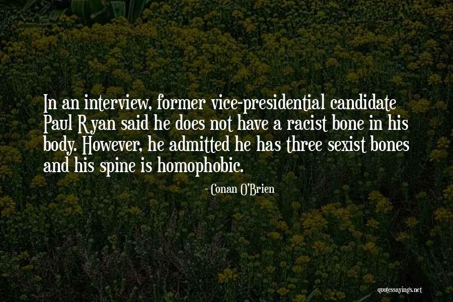 Dibutuhkan Karyawan Quotes By Conan O'Brien Dibutuhkan Karyawan Quotes By Conan O'Brien