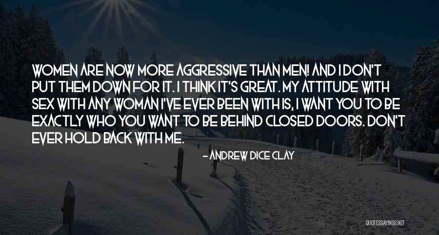 Dice Clay Quotes By Andrew Dice Clay Dice Clay Quotes By Andrew Dice Clay