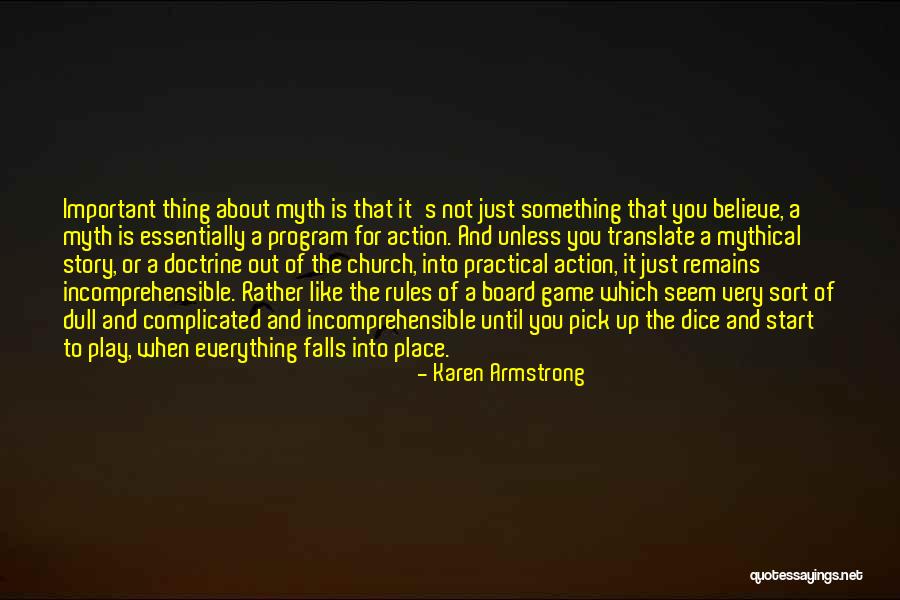 Dice Rules Quotes By Karen Armstrong